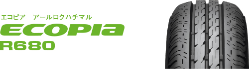 ECOPIA R680 エコピア アールロクハチマル